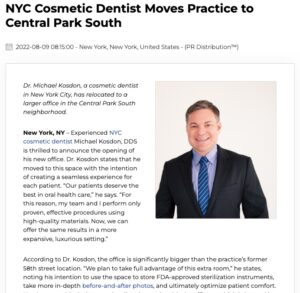 Cosmetic dentist Michael Kosdon, DDS of New York City opens new office.